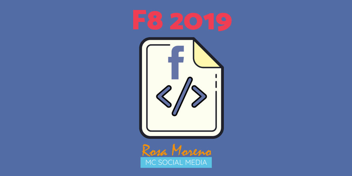 cambios-novedades-facebook-f8-2019-todas-novedades-conferencia-desarrolladores-facebook-2019 cambios novedades facebook f8 2019 todas novedades conferencia desarrolladores facebook 2019