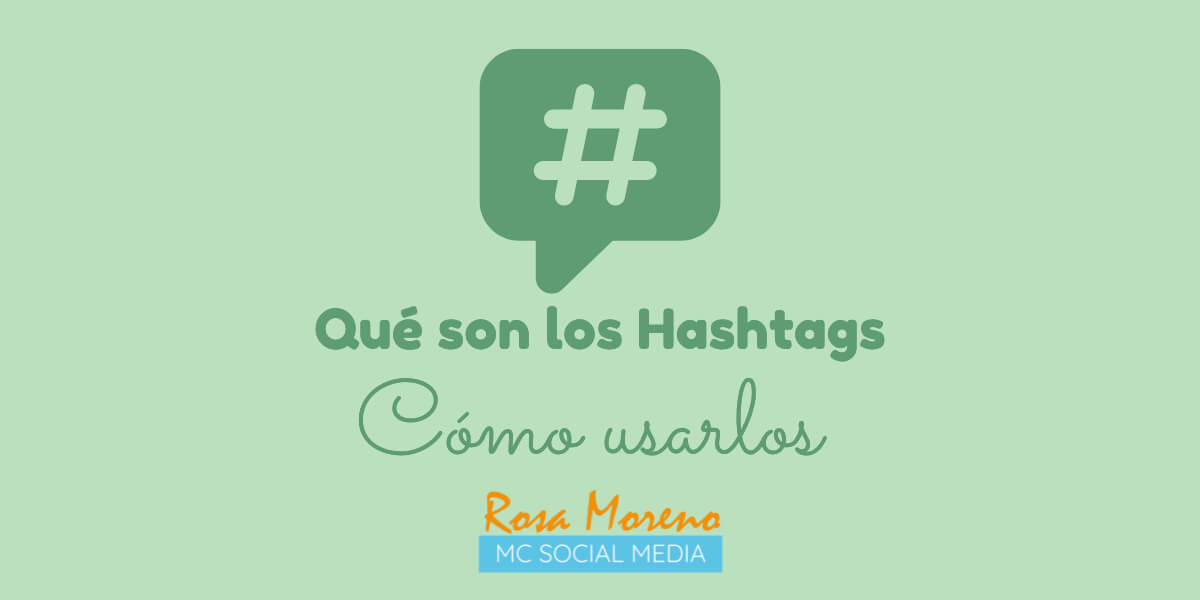 que son los hastags y como se usan en redes sociales aprende poner hashtags twitter instagram youtube facebook pinterest