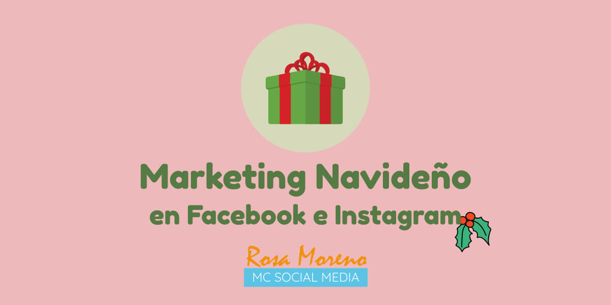 guia marketing en facebook instagram para navidad estrategias publicitarias en black friday navidad