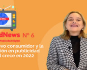 El nuevo consumidor y la inversión en Publicidad Digital - RoAdNews 6b informativo publicidad digital